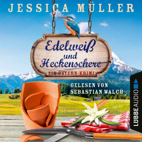 Cover von Jessica Müller - Hauptkommissar Hirschberg - Band 3 - Edelweiß und Heckenschere - Ein Bayern-Krimi