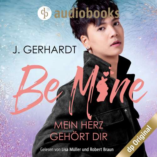 Cover von J. Gerhardt - Secret Luv Affair-Reihe - Band 1 - Be mine: Mein Herz gehört dir