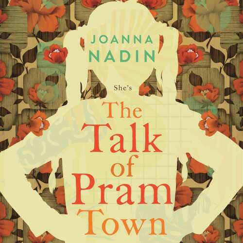 Cover von Joanna Nadin - The Talk of Pram Town