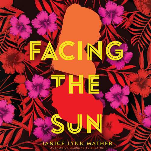 Cover von Janice Lynn Mather - Facing the Sun
