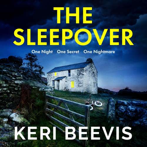 Cover von Keri Beevis - The Sleepover - The brand new unputdownable, page turning psychological thriller from bestseller Keri Beevis for 2022