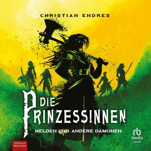 Cover von Christian Endres - Die Prinzessinnen - Band 2 - Die Prinzessinnen