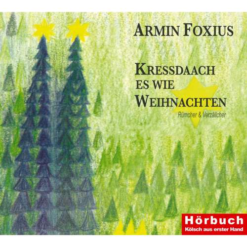 Cover von Armin Foxius - Kressdaach es wie Weihnachten
