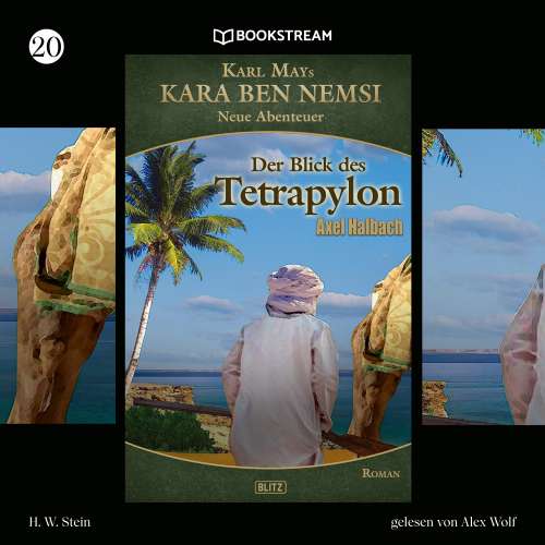 Cover von Karl May - Kara Ben Nemsi - Neue Abenteuer - Folge 20 - Der Blick des Tetrapylon