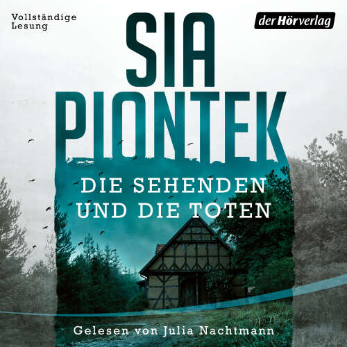 Cover von Sia Piontek - Ein Carla-Seidel-Krimi - Band 1 - Die Sehenden und die Toten