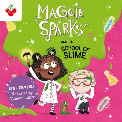 Cover von Steve Smallman - Maggie Sparks - Book 4 - Maggie Sparks and the School of Slime