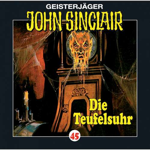 Cover von John Sinclair - John Sinclair - Folge 45 - Die Teufelsuhr