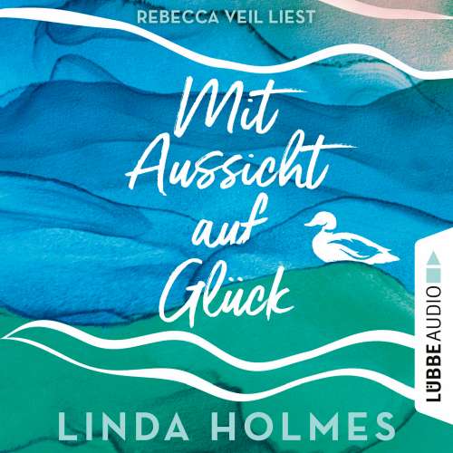 Cover von Linda Holmes - Mit Aussicht auf Glück