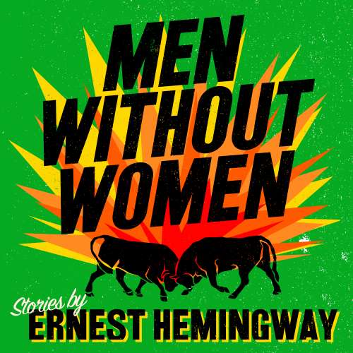 Cover von Ernest Hemingway - Men Without Women
