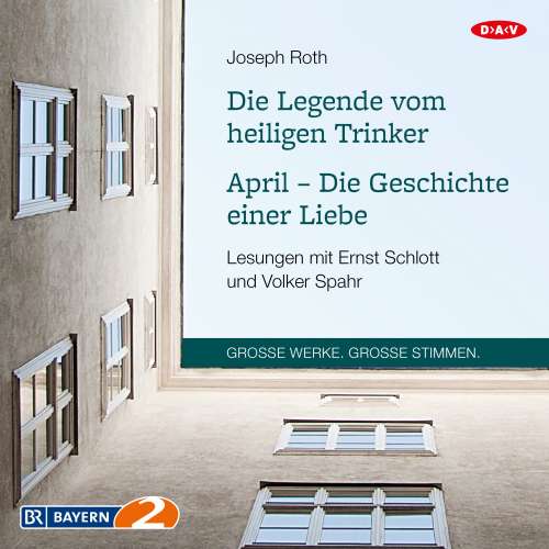 Cover von Joseph Roth - Die Legende vom heiligen Trinker / April - Die Geschichte einer Liebe