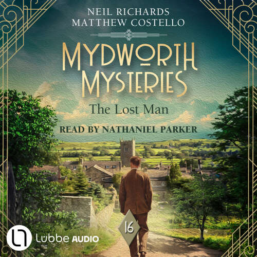 Cover von Matthew Costello - Mydworth Mysteries - A Cosy Historical Mystery Series - Episode 16 - The Lost Man