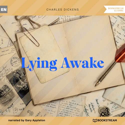 Cover von Charles Dickens - Lying Awake