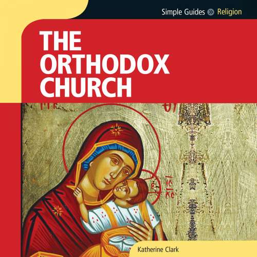 Cover von Katherine Clark - Simple Guides: Orthodox Church