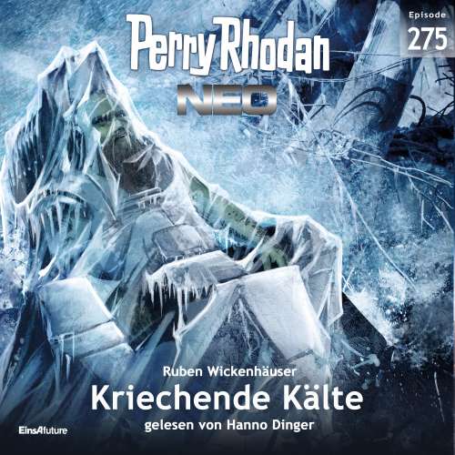 Cover von Ruben Wickenhäuser - Perry Rhodan - Neo 275 - Kriechende Kälte