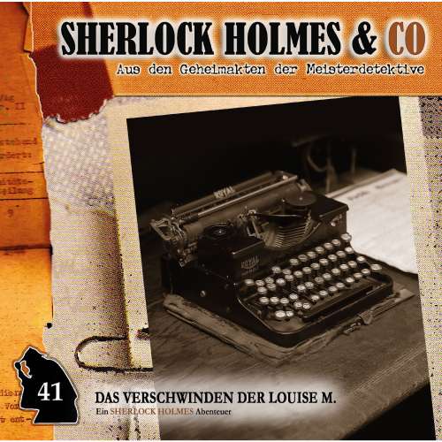 Cover von Sherlock Holmes & Co - Folge 41 - Das Verschwinden der Louise M., Episode 1