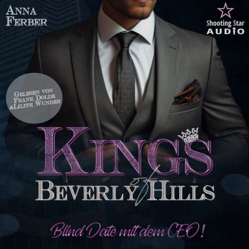 Cover von Anna Ferber - Kings of Beverly Hills - Band 5 - Blind Date mit dem CEO