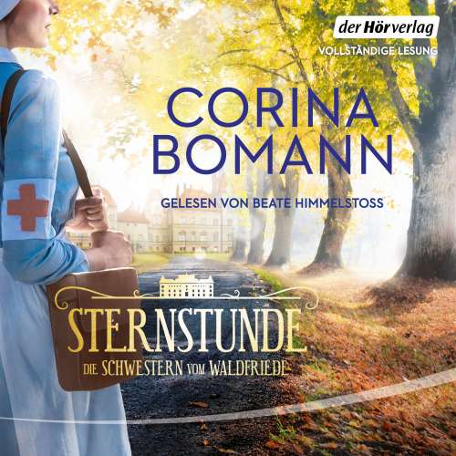 Cover von Corina Bomann - Die Waldfriede-Saga - Band 1 - Sternstunde - Die Schwestern vom Waldfriede