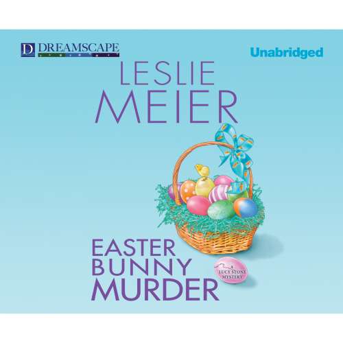 Cover von Leslie Meier - A Lucy Stone Mystery - Book 19 - Easter Bunny Murder