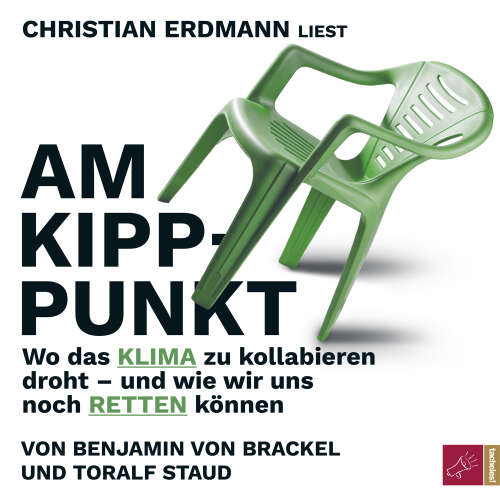 Cover - Toralf Staud - Am Kipppunkt - Wo das Klima zu kollabieren droht - und wie wir uns noch retten können