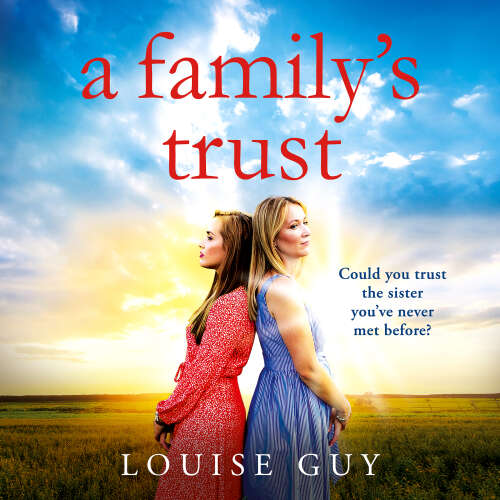 Cover von Louise Guy - Family's Trust - A breathtakingly emotional book club pick from Louise Guy for 2024