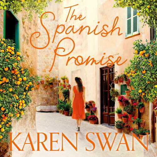 Cover von Karen Swan - The Spanish Promise