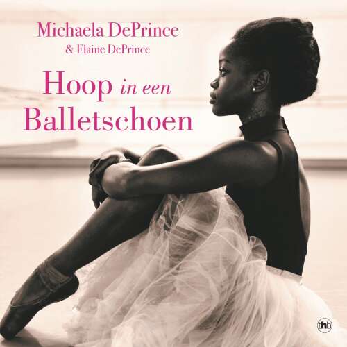 Cover - Michaela DePrince - Hoop in een balletschoen