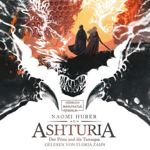 Cover von Naomi Huber - Ashturia - Band 1 - Der Prinz und die Tarenqua