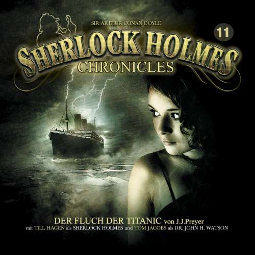 Cover von Sherlock Holmes Chronicles - Folge 11 - Der Fluch der Titanic