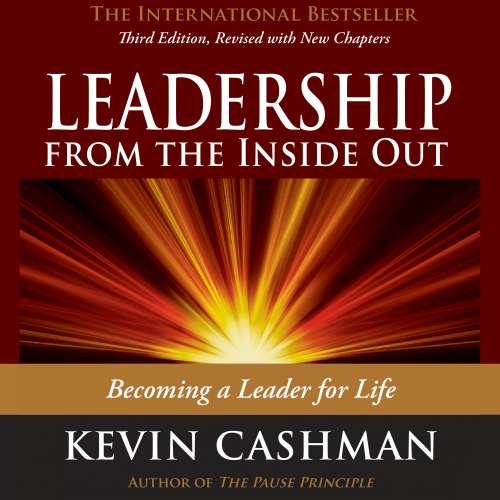 Cover von Kevin Cashman - Leadership from the Inside Out - Becoming a Leader for Life