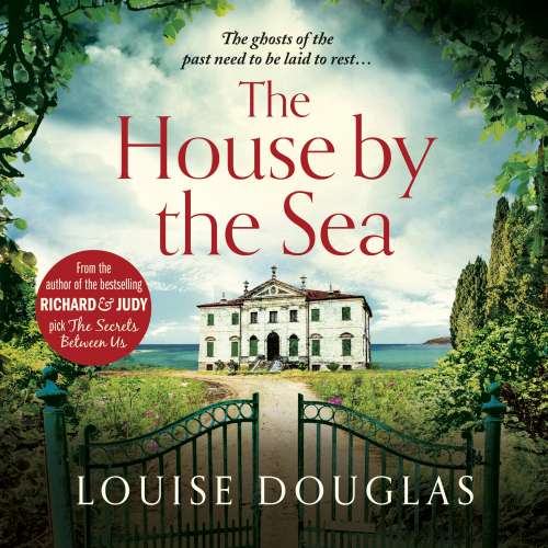 Cover von Louise Douglas - The House by the Sea - A Chilling, Unforgettable Read From The Top 10 Bestseller