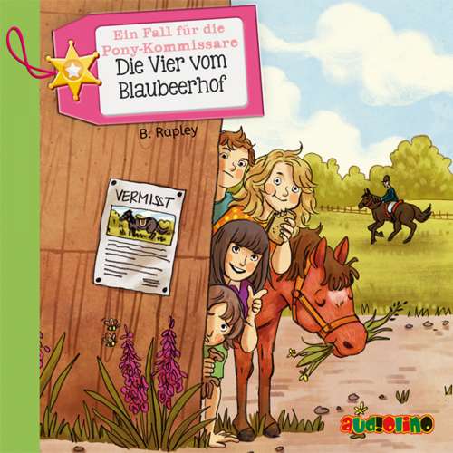 Cover von Belinda Rapley - Ein Fall für die Pony-Kommissare - Teil 1 - Die Vier vom Blaubeerhof