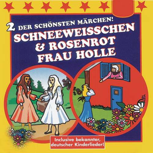 Cover von Schneeweißchen & Rosenrot / Frau Holle - Schneeweißchen & Rosenrot / Frau Holle