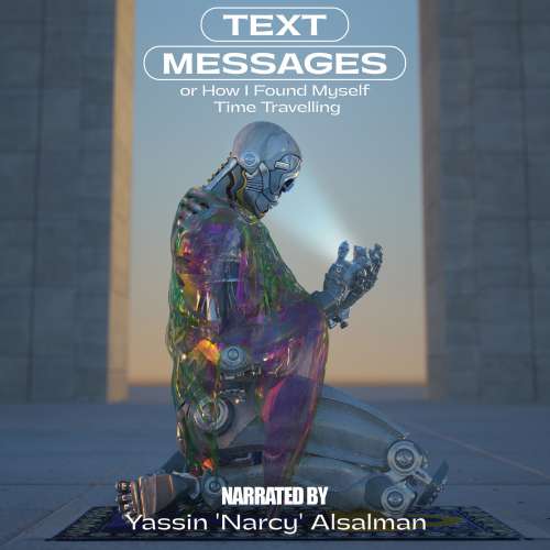 Cover von Text Messages - Text Messages - Or How I Found Myself Time Travelling