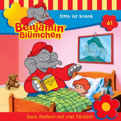 Cover von Benjamin Blümchen -  Folge 61 - Otto ist krank