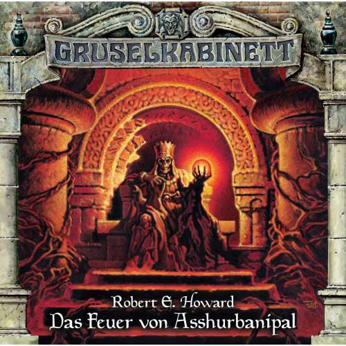 Cover von Gruselkabinett - Folge 77 - Das Feuer von Asshurbanipal