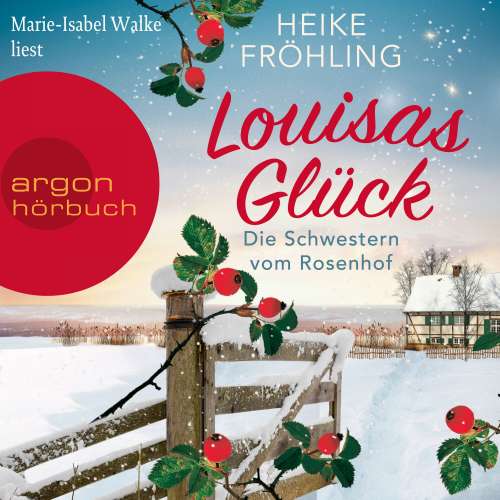 Cover von Heike Fröhling - Eifel-Träume - Band 2 - Die Schwestern vom Rosenhof. Louisas Glück