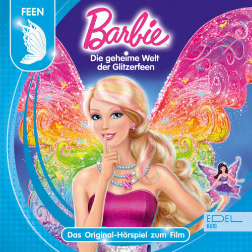 Cover von Barbie - Die geheime Welt der Glitzerfeen (Das Original-Hörspiel zum Film)