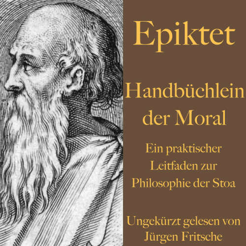 Cover von Jürgen Fritsche - Handbüchlein der Moral (Ein praktischer Leitfaden zur Philosophie der Stoa)