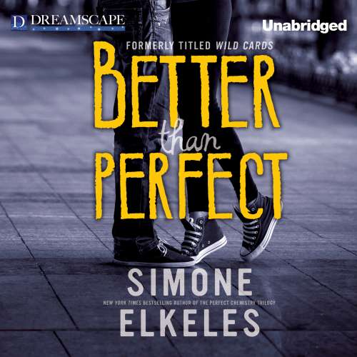 Cover von Simone Elkeles - Wild Cards 1 - Better Than Perfect