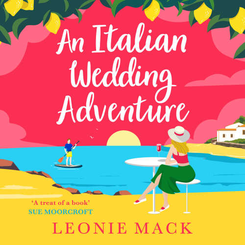 Cover - Leonie Mack - An Italian Wedding Adventure - Adventure Weddings, Book 1