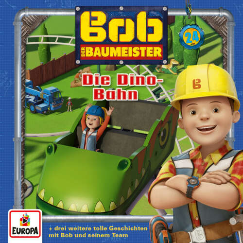 Cover von Bob der Baumeister - 024/Die Dino-Bahn