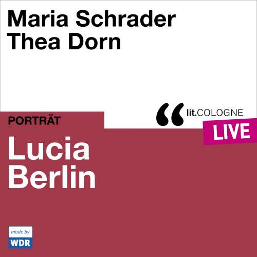 Cover von Maria Schrader - Lucia Berlin - lit.COLOGNE live