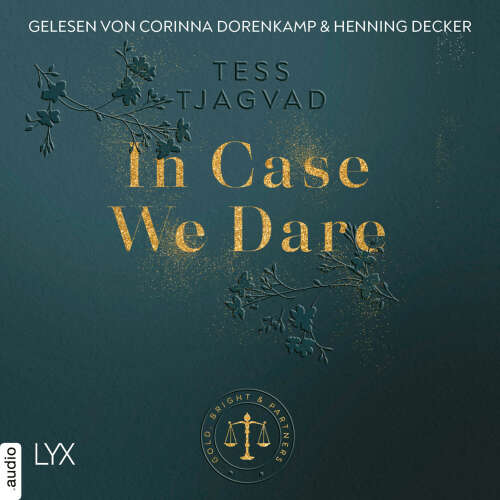 Cover - Tess Tjagvad - Gold, Bright & Partners - Teil 2 - In Case We Dare