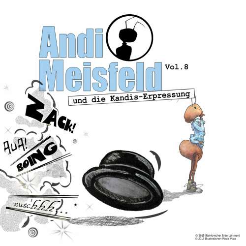 Cover von Tom Steinbrecher - Andi Meisfeld - Folge 8 - Andi Meisfeld und die Kandis-Erpressung
