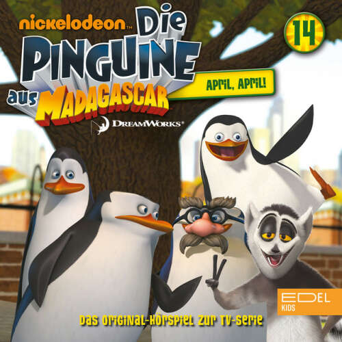 Cover von Die Pinguine aus Madagascar - Folge 14: April, April! (Das Original-Hörspiel zur TV-Serie)