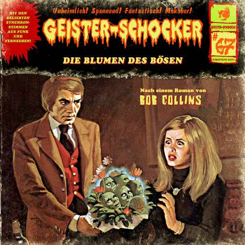 Cover von Geister-Schocker - Folge 67 - Die Blumen des Bösen