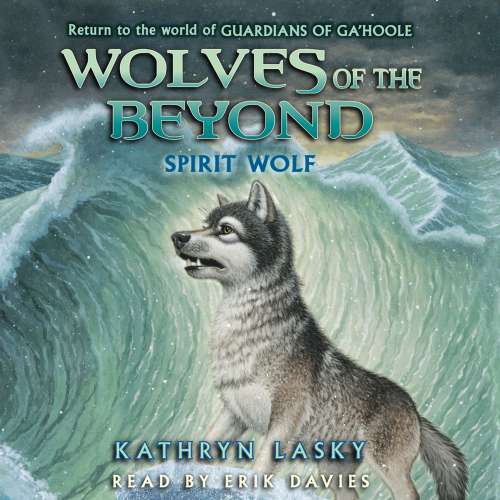 Cover von Kathryn Lasky - Wolves of the Beyond 5 - Spirit Wolf