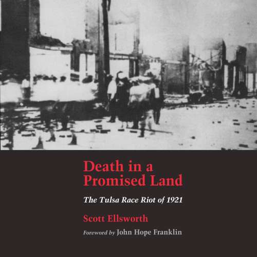 Cover von Scott Ellsworth - Death in a Promised Land - The Tulsa Race Riot of 1921