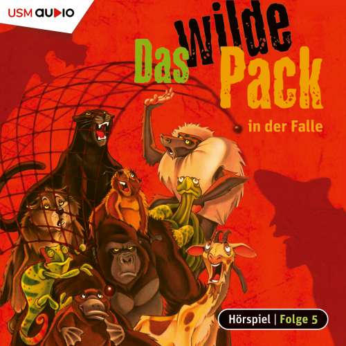 Cover von Das wilde Pack - Folge 5 - Das wilde Pack in der Falle