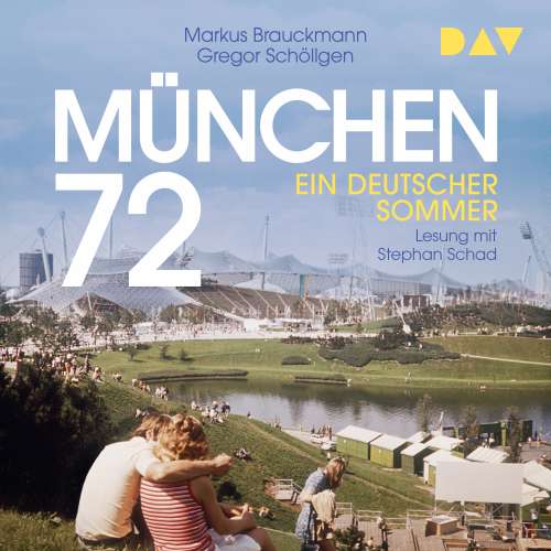 Cover von Markus Brauckmann - München 72. Ein deutscher Sommer